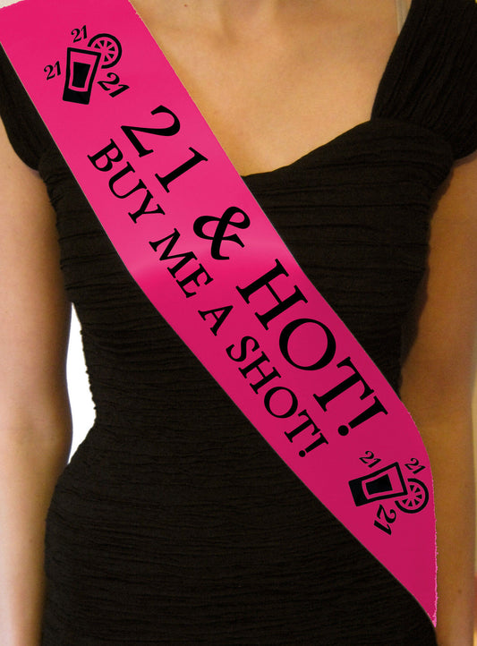 21 & Hot Party Sash