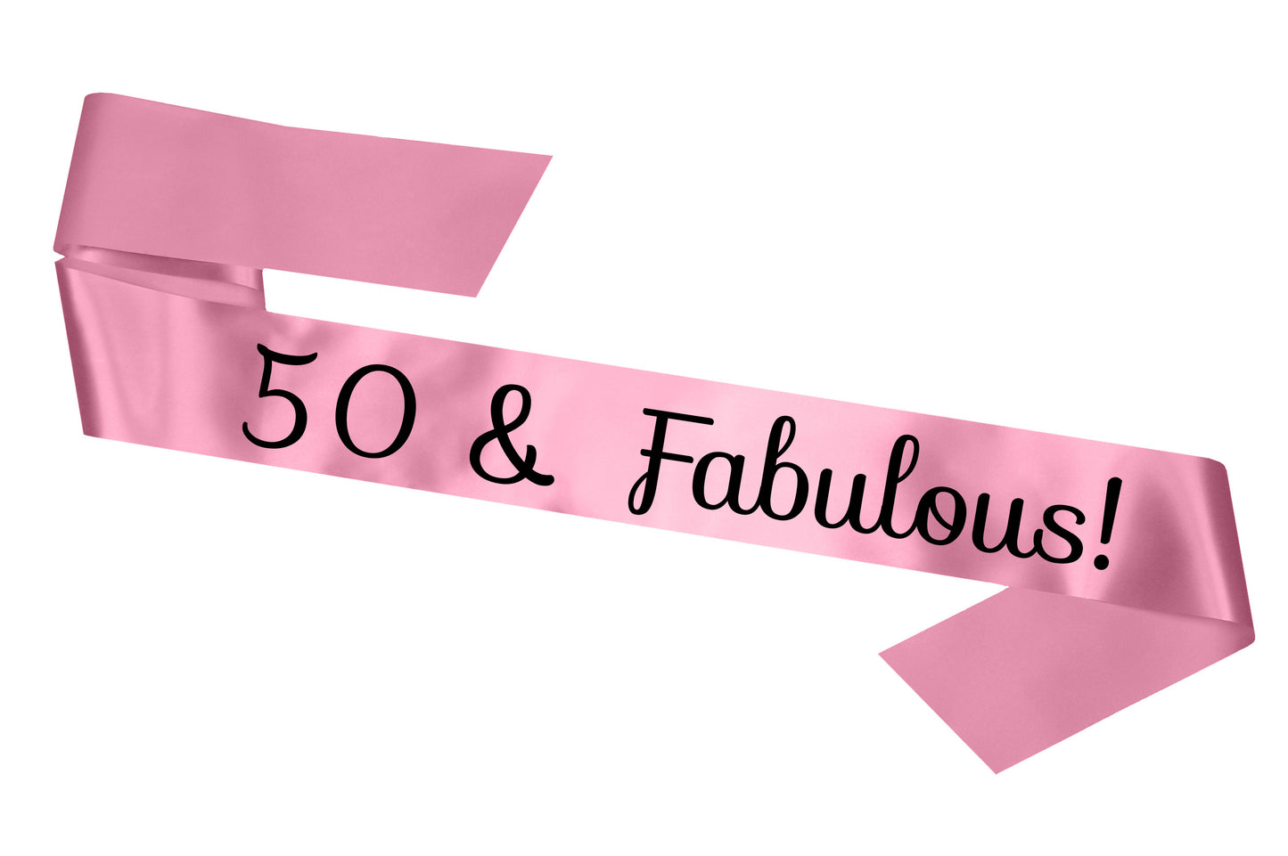 50 & Fabulous Birthday Sash
