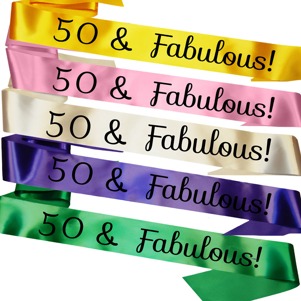 50 & Fabulous Birthday Sash