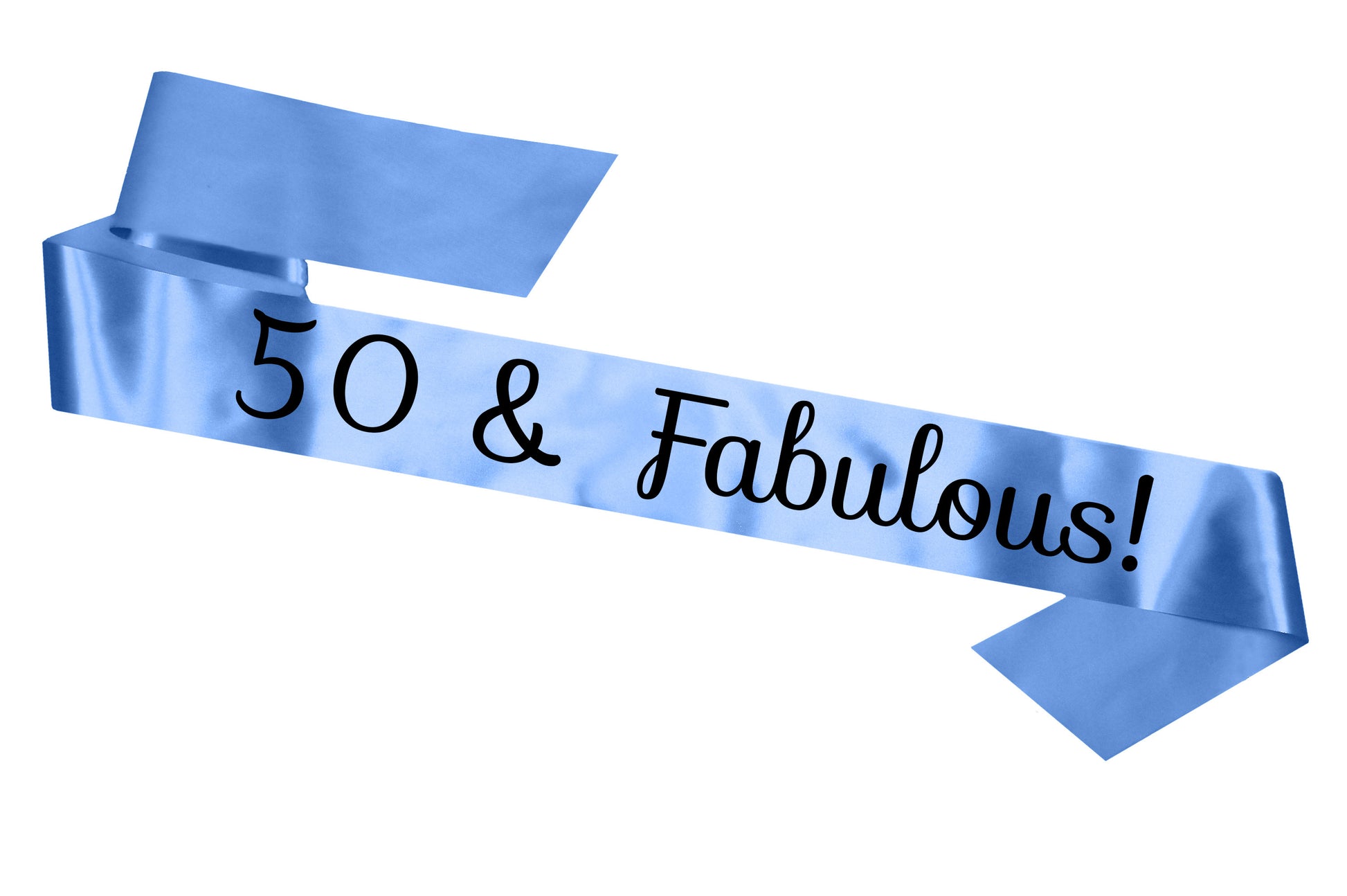 50 & Fabulous Birthday Sash