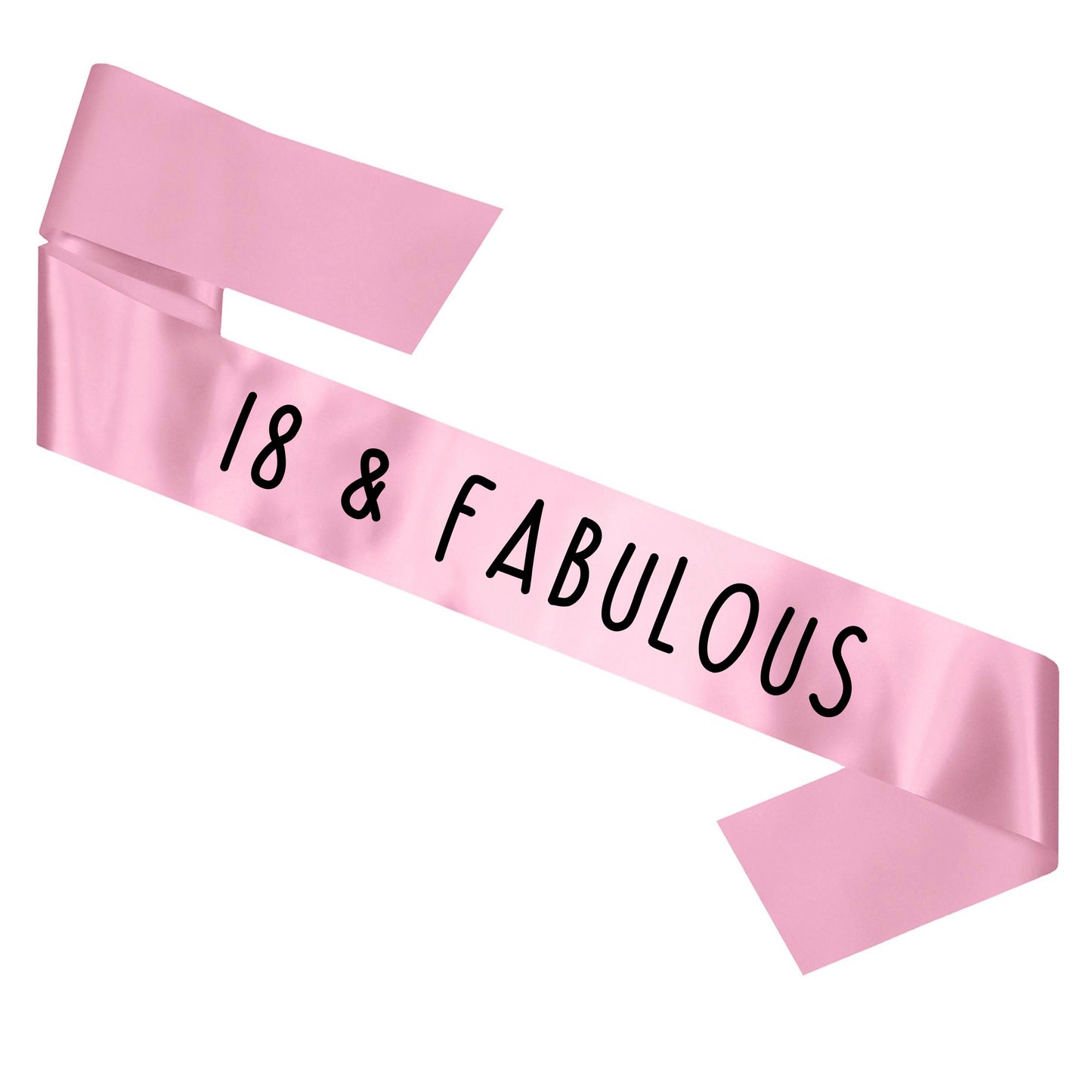 18 and Fabulous Birthday Sash