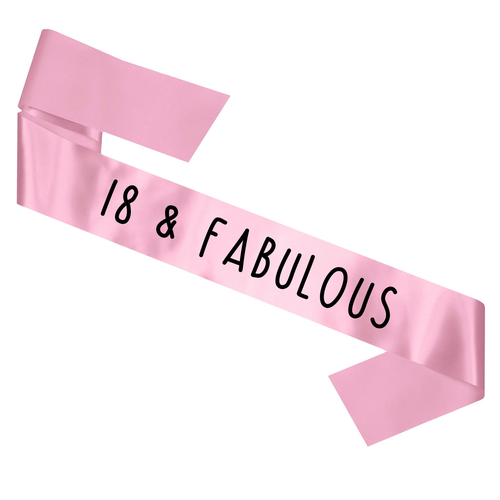 18 and Fabulous Birthday Sash
