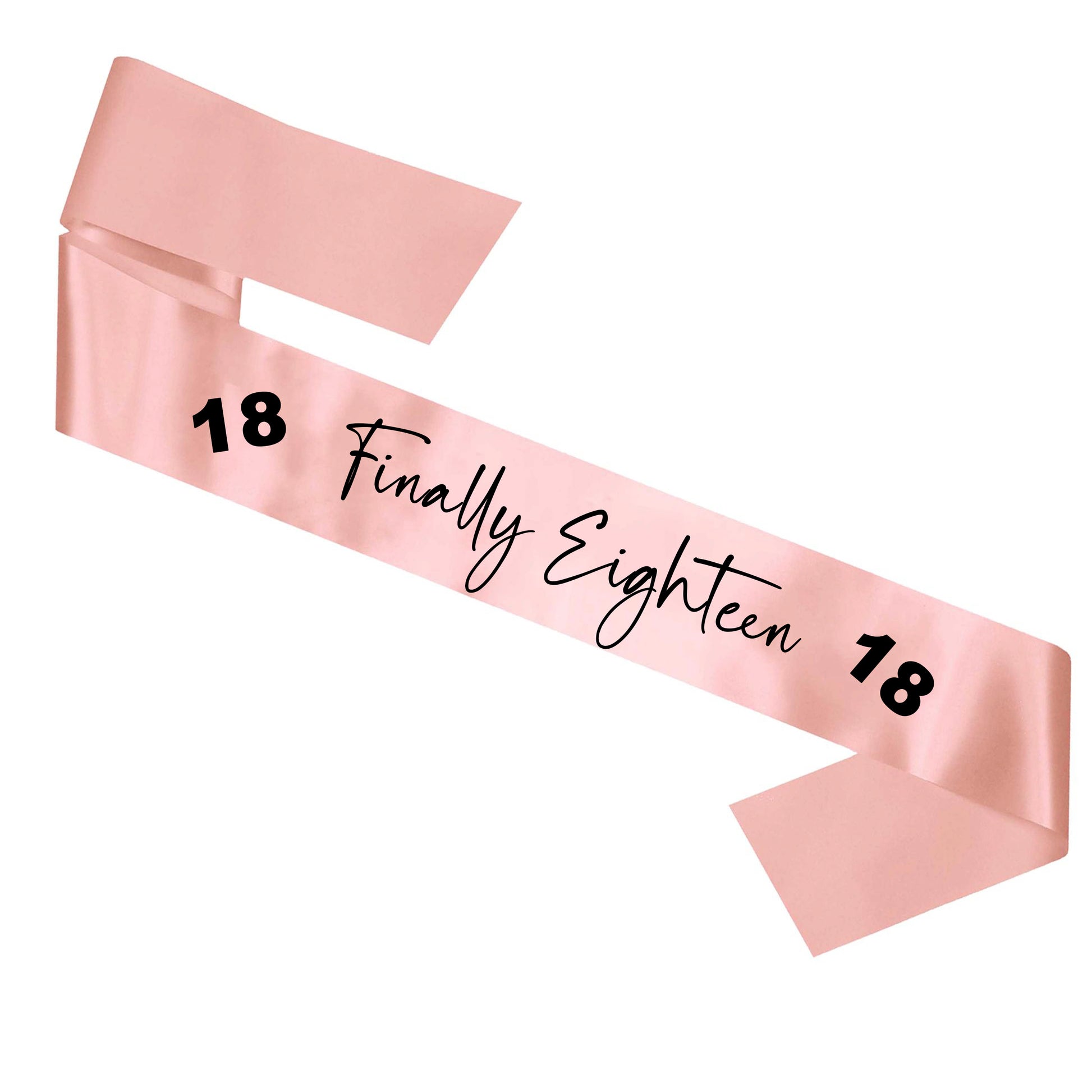 Finally 18 Birthday Sash