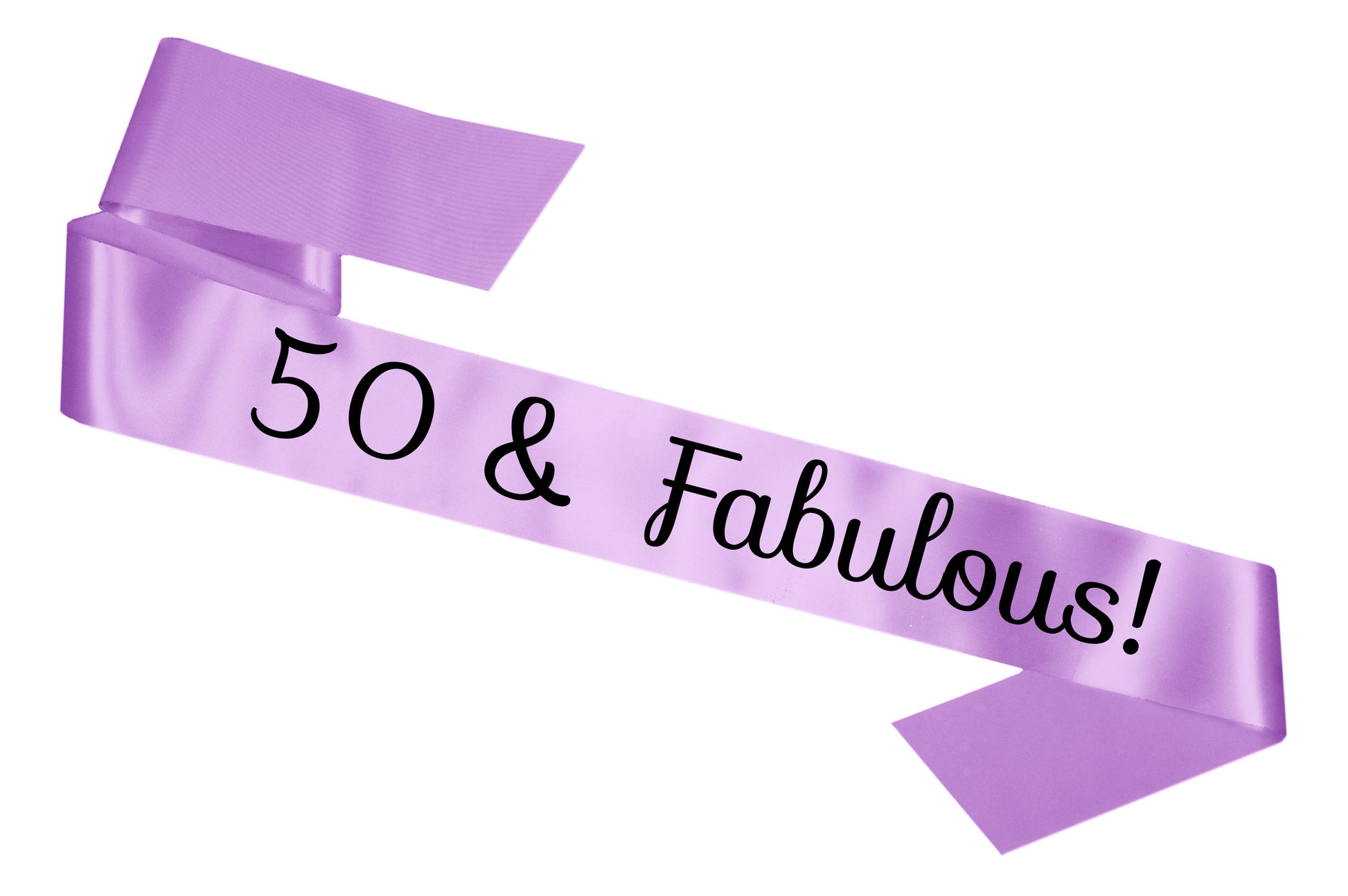 50 & Fabulous Birthday Sash