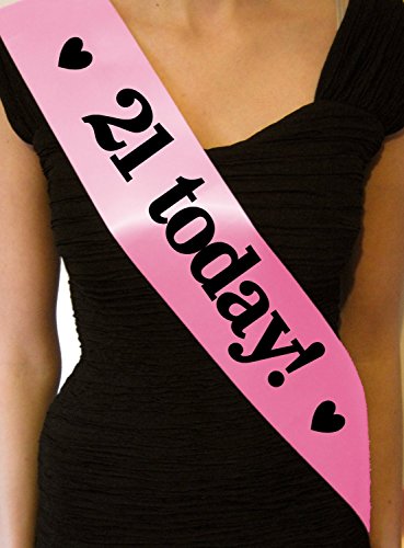 21 Today Birthday Sash